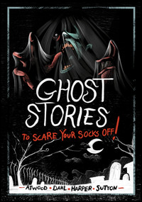 Ghost Stories to Scare Your Socks Off! - 9781669012535 by Michael Dahl, Laurie S. Sutton, Benjamin Harper, Megan Atwood, Andi Espinosa, 9781669012535