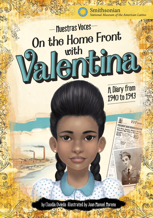 On the Home Front with Valentina: A Diary from 1940 to 1943 - 9781669012726 by Claudia Oviedo, Juan M. Moreno, 9781669012726