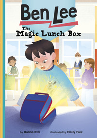The Magic Lunch Box - 9781669014409 by Hanna Kim, Emily Paik, 9781669014409