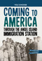 Coming to America through the Angel Island Immigration Station (A History Seeking Adventure) - 9781669032557 by Ailynn Collins, 9781669032557
