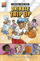 Dribble Trip Up (A Basketball Graphic Novel) - 9781484680421 by Daniel Montgomery Cole Mauleón, Ceej Rowland, 9781484680421