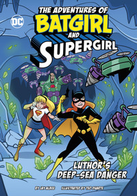 Luthor's Deep-Sea Danger - 9781669033479 by Teo Duarte, Jay Albee, 9781669033479