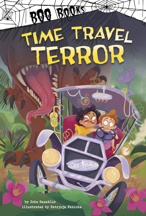 Time Travel Terror by John Sazaklis, Patrycja Fabicka, 9781484686607