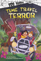 Time Travel Terror by John Sazaklis, Patrycja Fabicka, 9781484686607