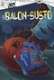 Balon-susto (Spanish Edition) by Jaclyn Jaycox, Marilisa Cotroneo, 9781484686898