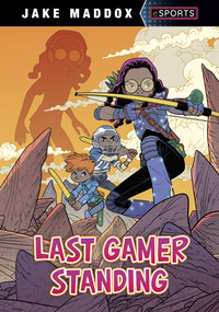Last Gamer Standing - 9781669035534 by Jake Maddox, Alan Brown, 9781669035534