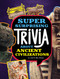 Super Surprising Trivia About Ancient Civilizations - 9781669050230 by Lisa M. Bolt Simons, 9781669050230