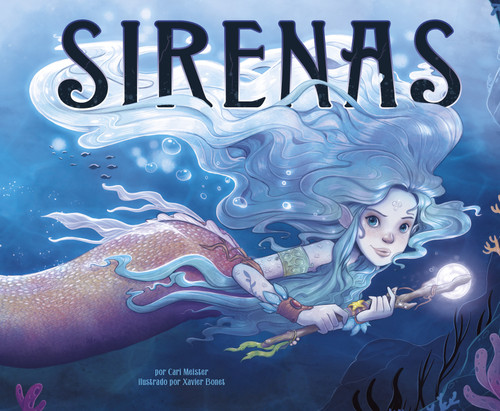 Sirenas (Spanish Edition) by Cari Meister, Xavier Bonet, 9781484687208