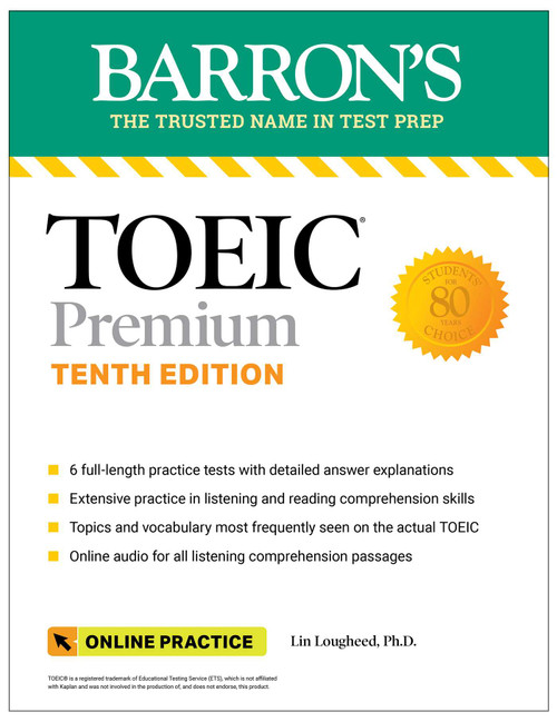 TOEIC Premium: 6 Practice Tests + Online Audio, Tenth Edition by Lin Lougheed, 9781506288123