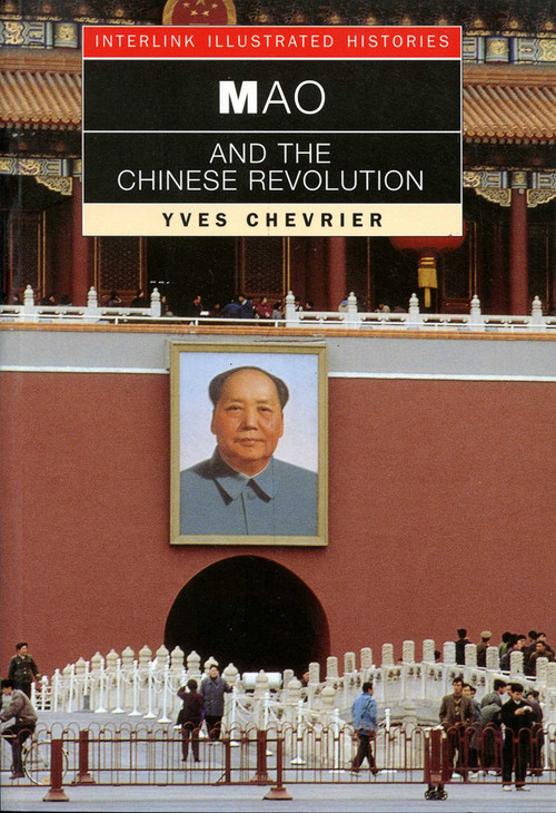 Mao and the Chinese Revolution by Yves Chevrier, David Stryker, 9781623717155