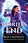 The World's End by Rin Chupeco, 9781492672722