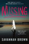 Missing - 9781728259468 by Savannah Brown, 9781728259468