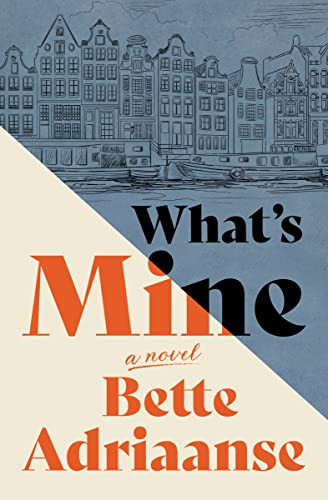 What's Mine by Bette Adriaanse, 9781951213879