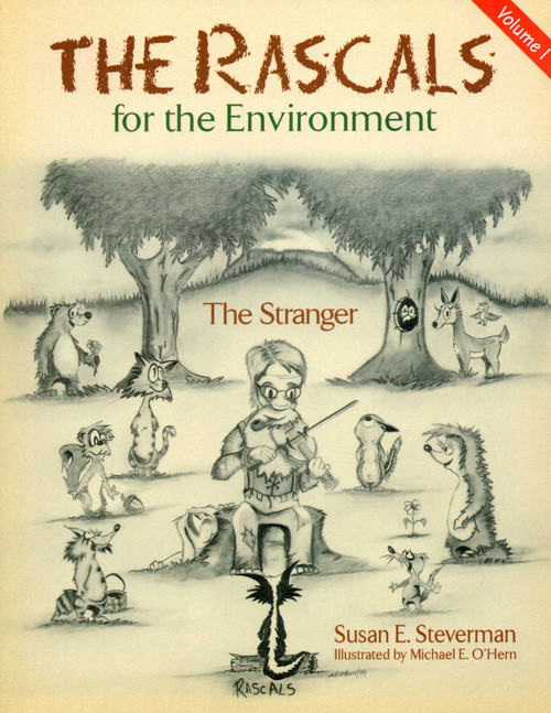Rascals For The Environment (The Stranger) by Susan E. Steverman, Michael E. O'Hern, 9780925168856