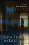 Slow Steps to Love by Tew Bunnag, 9786164510753