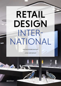 Retail Design International Vol. 8 (Components, Spaces, Buildings) by Jons Messedat, 9783899863871