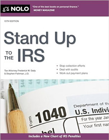 Stand Up to the IRS by Stephen Fishman, 9781413331370