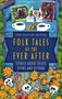 Folk Tales of the Ever After (Stories about Death, Dying and Beyond) by Fiona Collins, June Peters, 9780750998901