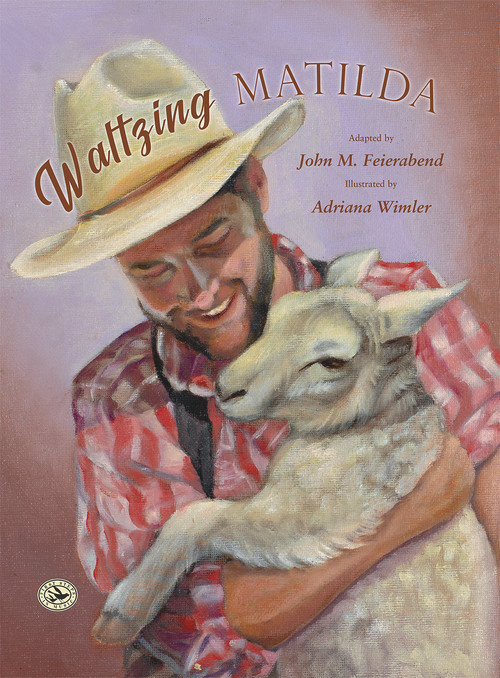 Waltzing Matilda by Adriana Wimler, Adriana Wimler, John Feierabend, John Feierabend, 9781622777242