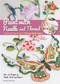 Paint with Needle and Thread (A Step-by-Step Guide to Chinese Embroidery) by Shuang Qiao, 9781632880000