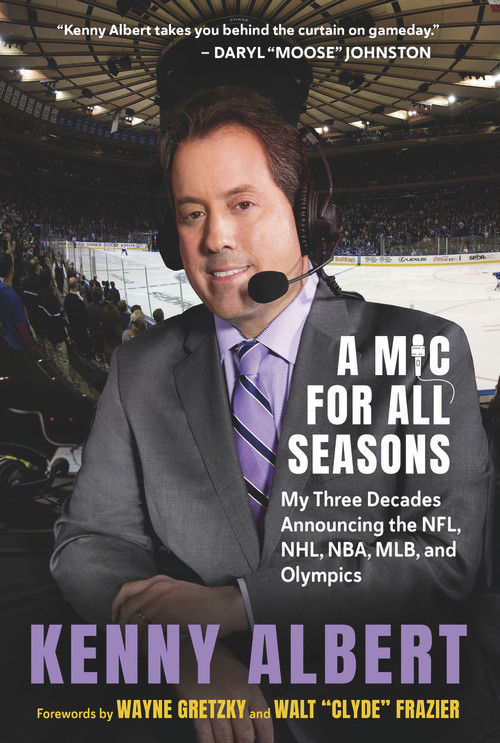 A Mic for All Seasons by Kenny Albert, 9781637272176