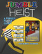 Jumble® Heist (A Perfect Puzzle Caper!) by Tribune Content Agency LLC, 9781637274613