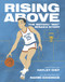Rising Above (The Wataru "Wat" Misaka Story) by Hayley Diep, Naomi Giddings, 9781637274774