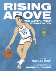 Rising Above (The Wataru "Wat" Misaka Story) by Hayley Diep, Naomi Giddings, 9781637274774