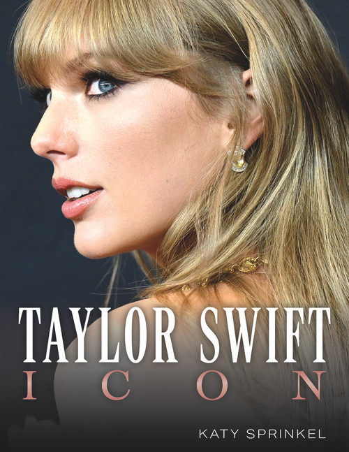 Taylor Swift (Icon) by Katy Sprinkel, 9781637274866