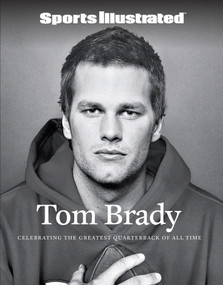 Sports Illustrated Tom Brady by Sports Illustrated, 9781637275146