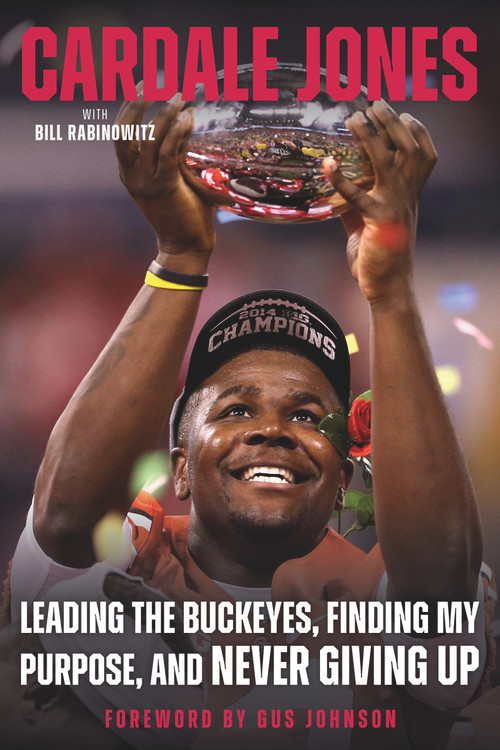Cardale Jones by Cardale Jones, Bill Rabinowitz, 9781637275306