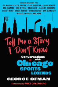 Tell Me a Story I Don't Know by George Ofman, 9781637275429