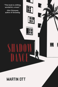 Shadow Dance - 9781646033799 by Martin Ott, 9781646033799