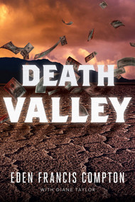 Death Valley - 9781646300525 by Eden Francis Compton, Diane Taylor, 9781646300525