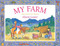 My Farm (30th Anniversary Edition) by Alison Lester, 9781760878290