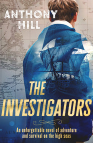 The Investigators - 9781760896713 by Anthony Hill, 9781760896713
