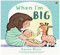 When I'm Big - 9781761045813 by Karen Blair, 9781761045813