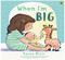 When I'm Big - 9781761045813 by Karen Blair, 9781761045813