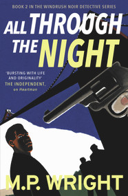 All Through the Night - 9781785303951 by M. P Wright, 9781785303951