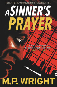 A Sinner's Prayer by M. P Wright, 9781785303975