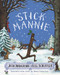 Stick Mannie (Scots Edition) by Julia Donaldson, Axel Scheffler, James Robertson, 9781785304286
