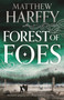 Forest of Foes - 9781801102346 by Matthew Harffy, 9781801102346