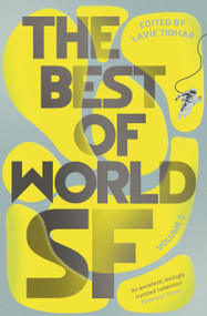 The Best of World SF (Volume 3) - 9781804548035 by Lavie Tidhar, Lavie Tidhar, 9781804548035