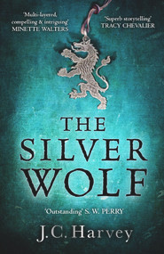 The Silver Wolf - 9781838953331 by J. C. Harvey, 9781838953331