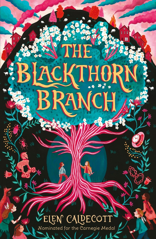 The Blackthorn Branch by Elen Caldecott, 9781839132032