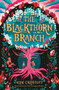 The Blackthorn Branch by Elen Caldecott, 9781839132032