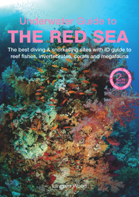 An Underwater Guide to the Red Sea by Lawson Wood, 9781913679361