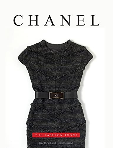 Chanel - The Fashion Icons by Michael A. O'Neill, 9781915343215