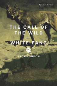 The Call of the Wild and White Fang - 9781435172203 by Jack London