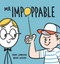 Mr Impoppable by Brent Wilson, Trent Jamieson, 9781922804440
